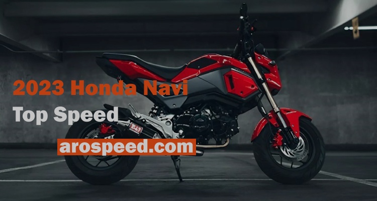 2023 Honda Navi Top Speed