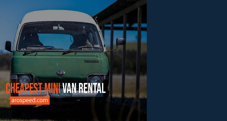Cheapest Mini Van Rental